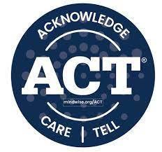 Acknowledge, Care, Tell is the motto of SOS