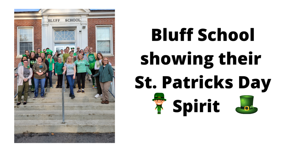Bluff School shows some St. Patty's Day Spirit