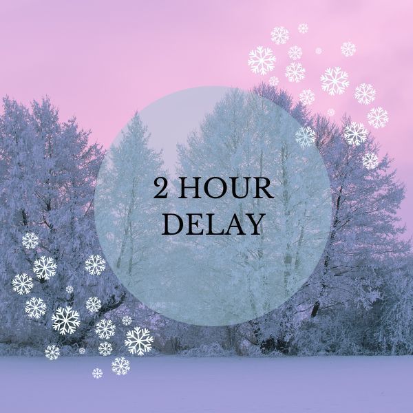 2 hour delay